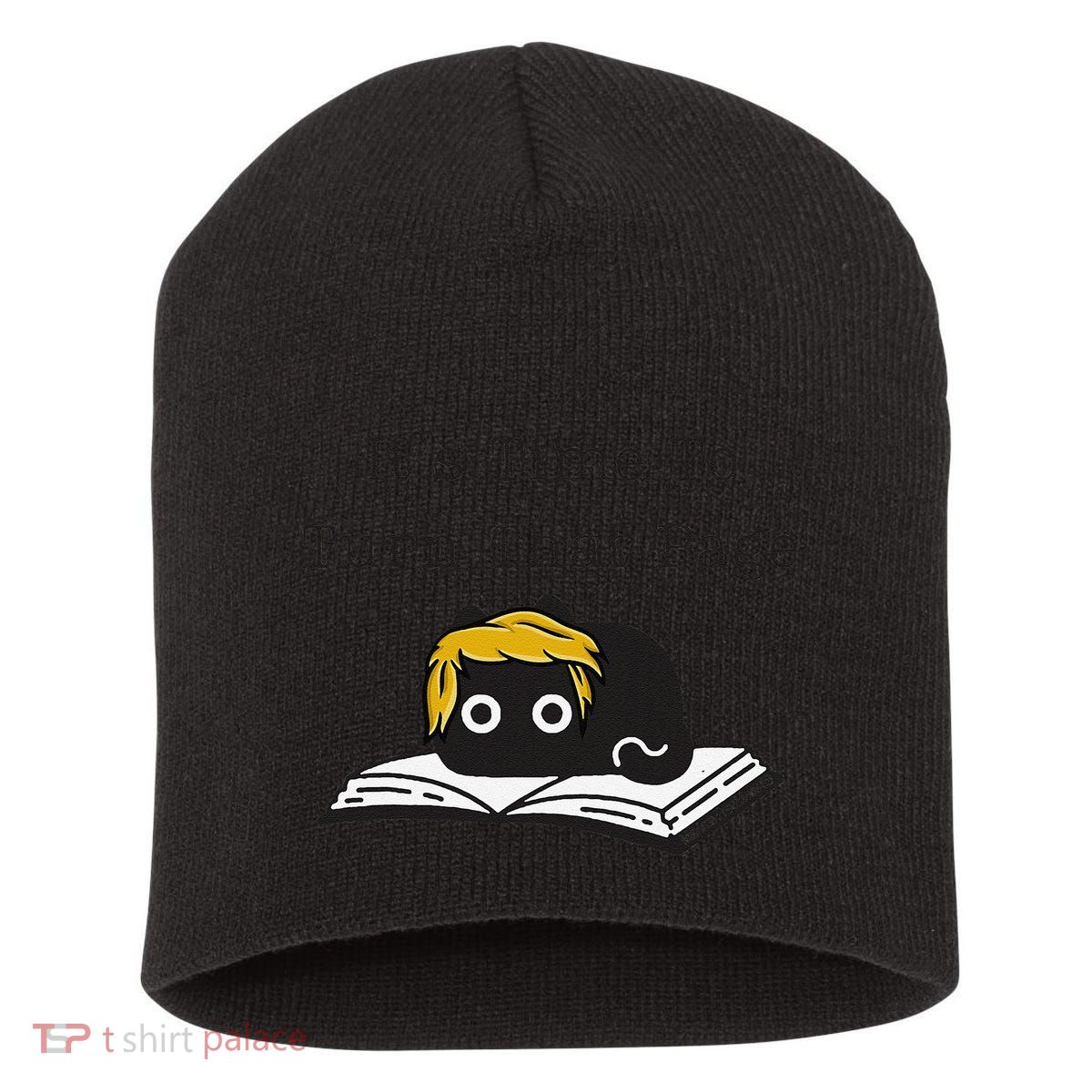 Trump Cat ItS Time To Turn That Page Short Acrylic Beanie