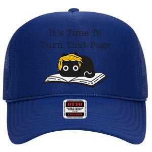 Trump Cat ItS Time To Turn That Page High Crown Mesh Back Trucker Hat