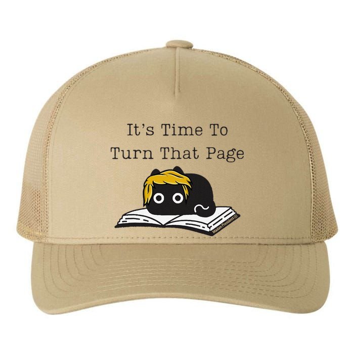 Trump Cat ItS Time To Turn That Page Yupoong Adult 5-Panel Trucker Hat