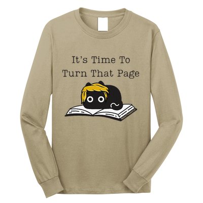 Trump Cat ItS Time To Turn That Page Long Sleeve Shirt