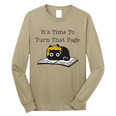 Trump Cat ItS Time To Turn That Page Long Sleeve Shirt