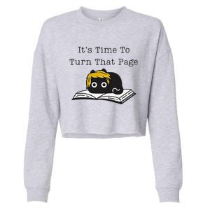 Trump Cat ItS Time To Turn That Page Cropped Pullover Crew