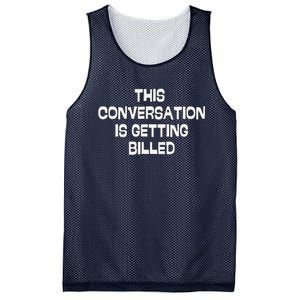 This Conversation Is Getting Billed Funny Saying Lawyer Mesh Reversible Basketball Jersey Tank