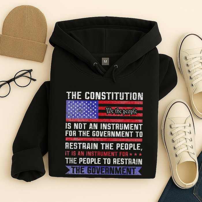 The Constitution Is An Instrument Us Patriotic Hoodie