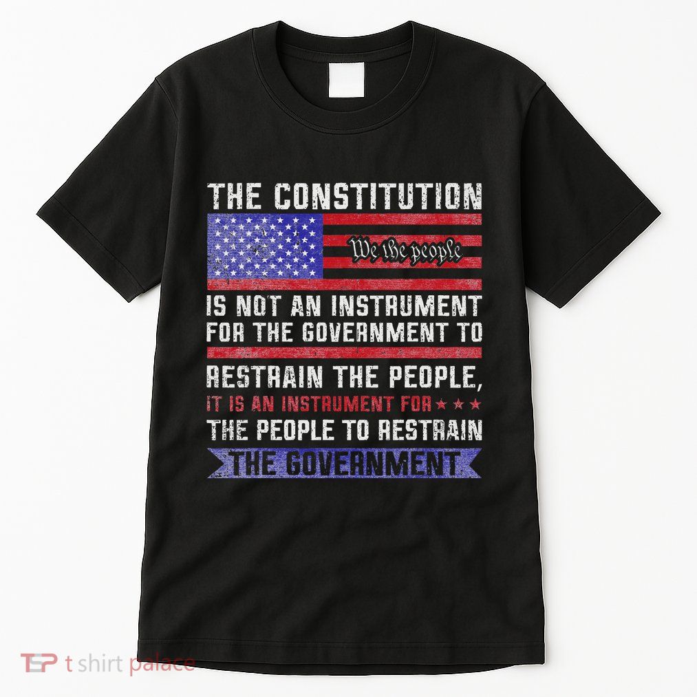 The Constitution Is An Instrument Us Patriotic Tall T-Shirt