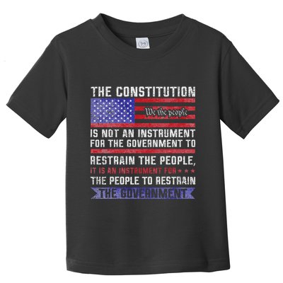 The Constitution Is An Instrument Us Patriotic Toddler T-Shirt