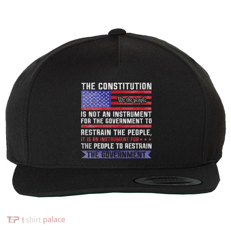 The Constitution Is An Instrument Us Patriotic Wool Snapback Cap