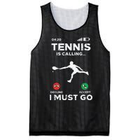 Tennis Calling I Must Go Funny Player Coach Mesh Reversible Basketball Jersey Tank