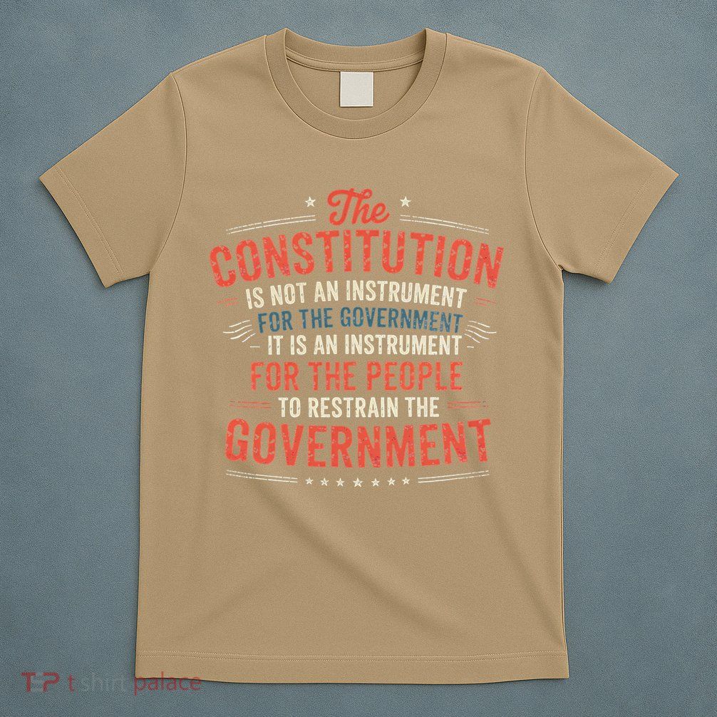 The Constitution Is An Instrument Hands Off T-Shirt