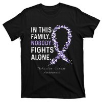 Testicular Cancer In This Family Nobody Fights Alone T-Shirt