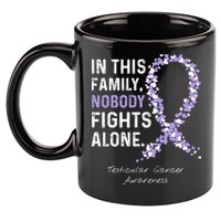 Testicular Cancer In This Family Nobody Fights Alone 11oz C Handle Ceramic Mug
