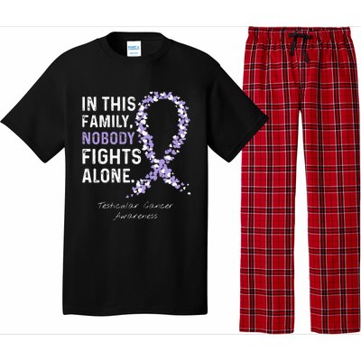 Testicular Cancer In This Family Nobody Fights Alone Pajama Set