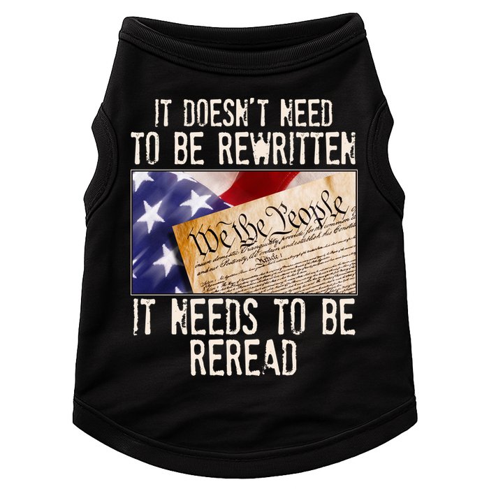 The Constitution It Doesnt Need To Be Rewritten It Needs To Be Reread Doggie Tank