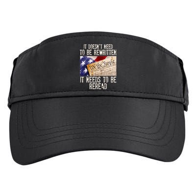 The Constitution It Doesnt Need To Be Rewritten It Needs To Be Reread Adult Drive Performance Visor