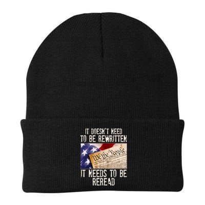 The Constitution It Doesnt Need To Be Rewritten It Needs To Be Reread Knit Cap Winter Beanie