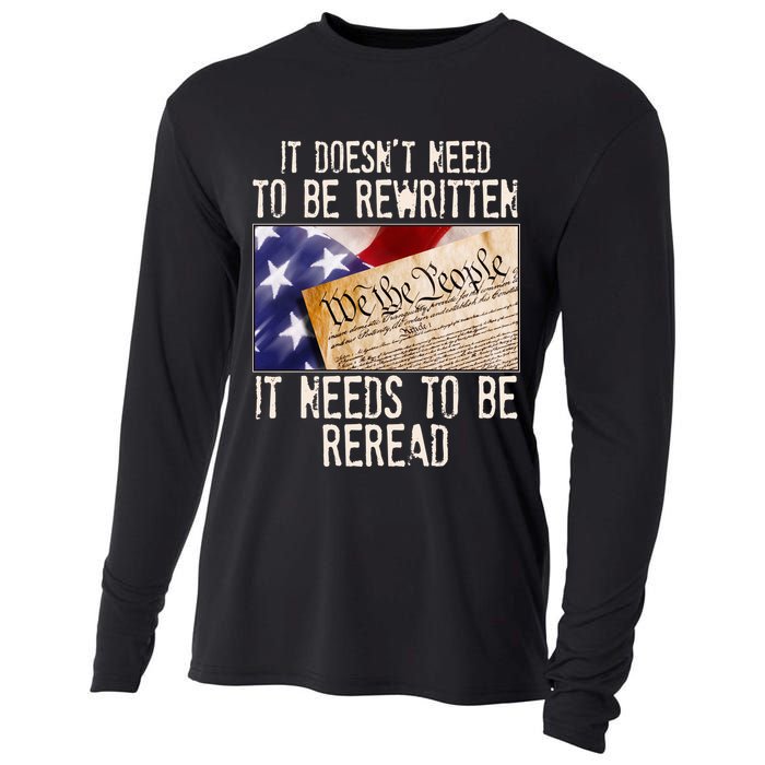 The Constitution It Doesnt Need To Be Rewritten It Needs To Be Reread Cooling Performance Long Sleeve Crew