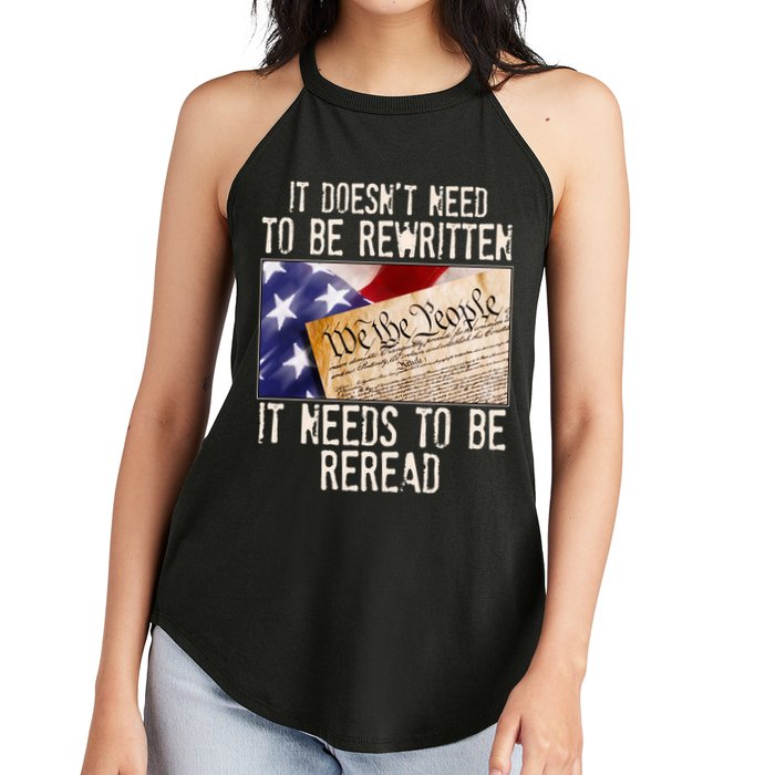 The Constitution It Doesnt Need To Be Rewritten It Needs To Be Reread Women's Perfect Tri Rocker Tank