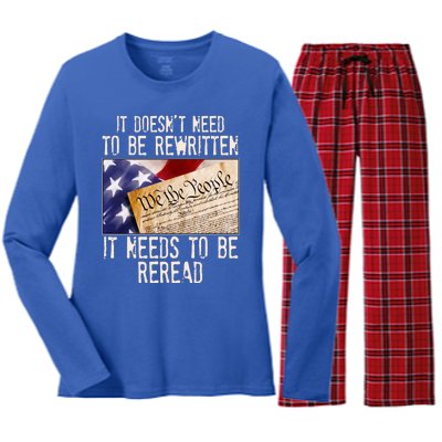 The Constitution It Doesnt Need To Be Rewritten It Needs To Be Reread Women's Long Sleeve Flannel Pajama Set 