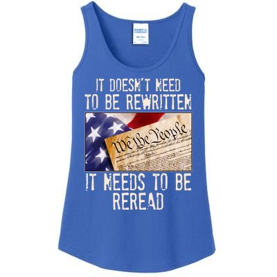 The Constitution It Doesnt Need To Be Rewritten It Needs To Be Reread Ladies Essential Tank