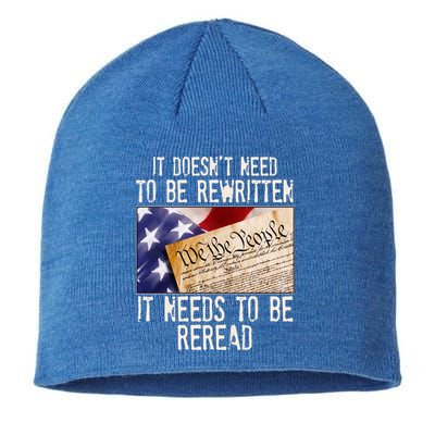 The Constitution It Doesnt Need To Be Rewritten It Needs To Be Reread Sustainable Beanie