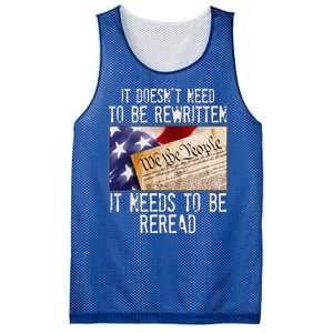 The Constitution It Doesnt Need To Be Rewritten It Needs To Be Reread Mesh Reversible Basketball Jersey Tank