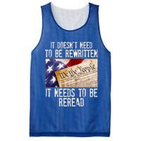 The Constitution It Doesnt Need To Be Rewritten It Needs To Be Reread Mesh Reversible Basketball Jersey Tank