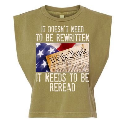 The Constitution It Doesnt Need To Be Rewritten It Needs To Be Reread Garment-Dyed Women's Muscle Tee