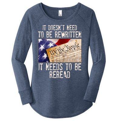 The Constitution It Doesnt Need To Be Rewritten It Needs To Be Reread Women's Perfect Tri Tunic Long Sleeve Shirt