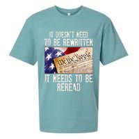 The Constitution It Doesnt Need To Be Rewritten It Needs To Be Reread Sueded Cloud Jersey T-Shirt
