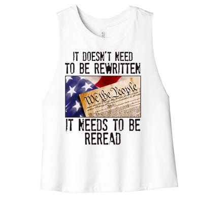 The Constitution It Doesnt Need To Be Rewritten It Needs To Be Reread Women's Racerback Cropped Tank