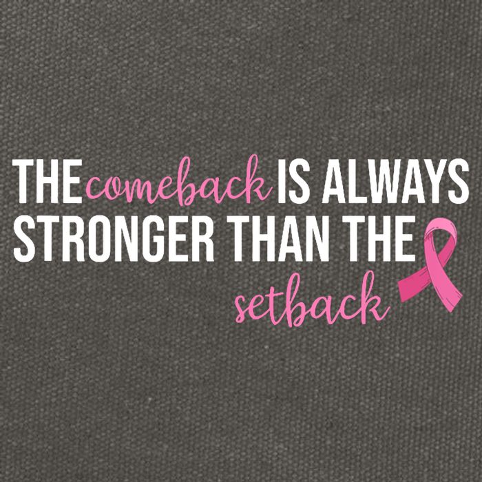 The Comeback Is Always Stronger Than Setback Breast Cancer Cotton Canvas Backpack