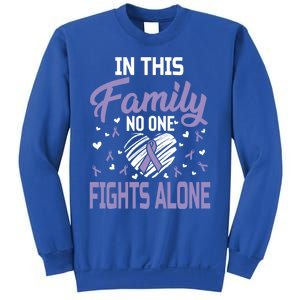 Testicular Cancer In This Family No One Fights Alone Gift Sweatshirt