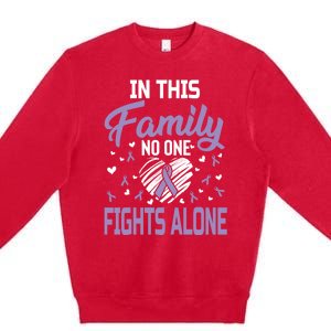 Testicular Cancer In This Family No One Fights Alone Gift Premium Crewneck Sweatshirt