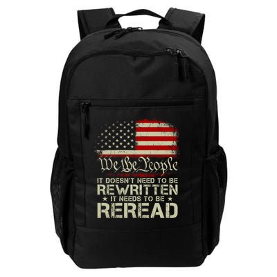 The Constitution It Doesnt Need To Be Rewritten It Needs To Be Reread Backpack