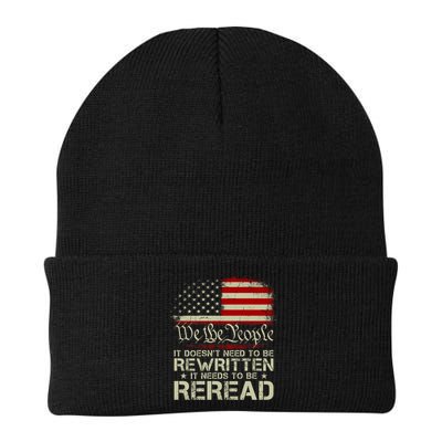 The Constitution It Doesnt Need To Be Rewritten It Needs To Be Reread Knit Cap Winter Beanie