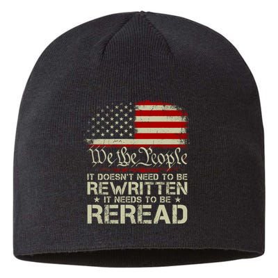 The Constitution It Doesnt Need To Be Rewritten It Needs To Be Reread Sustainable Beanie
