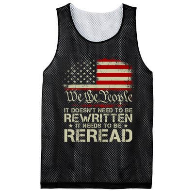 The Constitution It Doesnt Need To Be Rewritten It Needs To Be Reread Mesh Reversible Basketball Jersey Tank