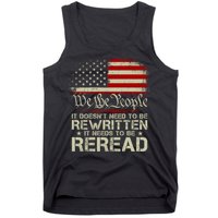 The Constitution It Doesnt Need To Be Rewritten It Needs To Be Reread Tank Top