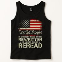 The Constitution It Doesnt Need To Be Rewritten It Needs To Be Reread Tank Top