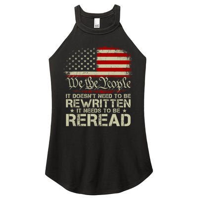 The Constitution It Doesnt Need To Be Rewritten It Needs To Be Reread Women's Perfect Tri Rocker Tank