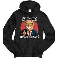 Trump Cat I Have Nine LivesTrump For Halloween 24 Tie Dye Hoodie