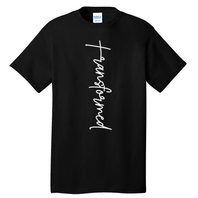 Transformed Christian Inspirational Design  Tall T-Shirt