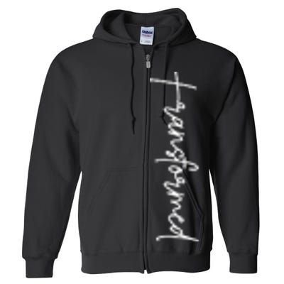 Transformed Christian Inspirational Design  Full Zip Hoodie