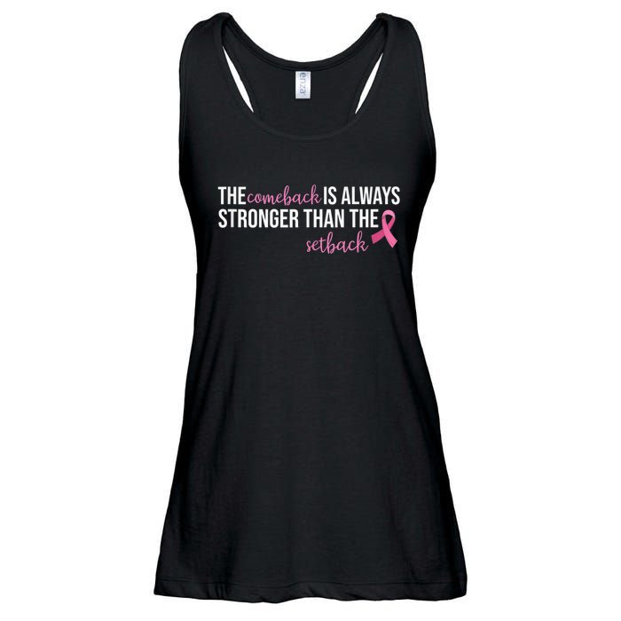 The Comeback Is Always Stronger Than Setback Breast Cancer Ladies Essential Flowy Tank