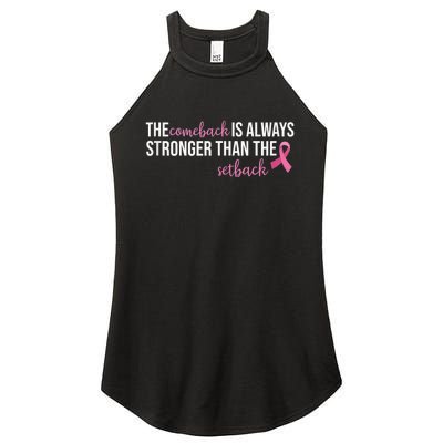 The Comeback Is Always Stronger Than Setback Breast Cancer Women's Perfect Tri Rocker Tank