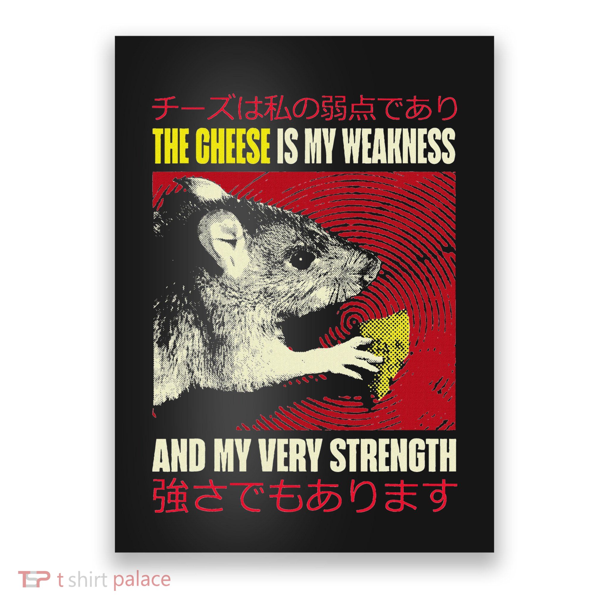 The Cheese Is My Weakness And My Very Strength Rat Japanese Poster