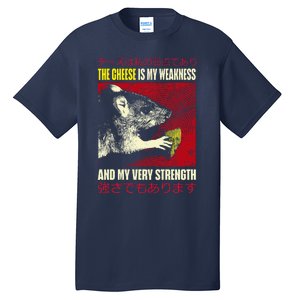 The Cheese Is My Weakness And My Very Strength Rat Japanese Tall T-Shirt