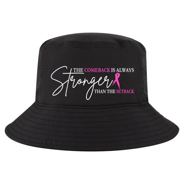 The Comeback Is Always Stronger Than The Set Back Breast Cancer Cool Comfort Performance Bucket Hat