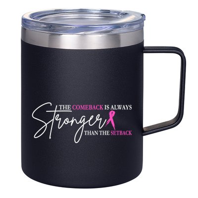 The Comeback Is Always Stronger Than The Set Back Breast Cancer 12oz Stainless Steel Coffee Mug