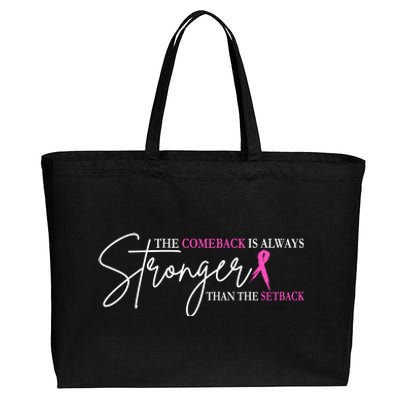 The Comeback Is Always Stronger Than The Set Back Breast Cancer Cotton Canvas Jumbo Tote